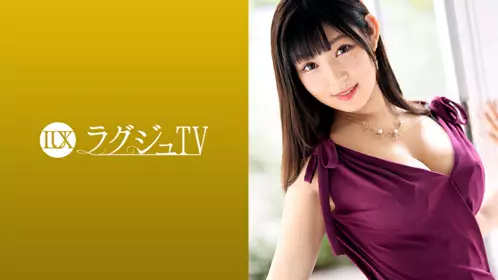 【259LUXU-1057】28岁 花卉协调员   神谷千代